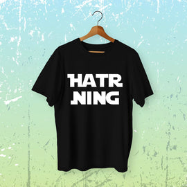 Hatr Ning - Kannada T-Shirt
