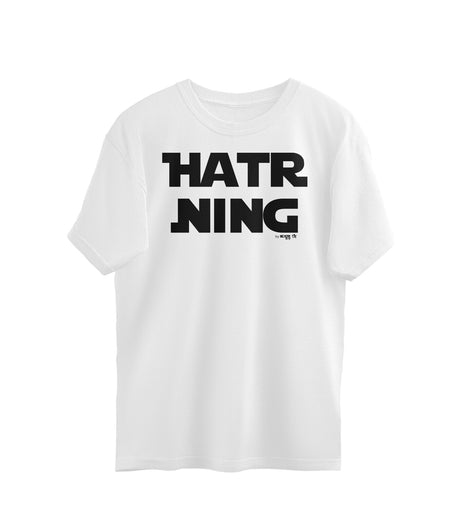 Hatr Ning - Kannada Over Size T-Shirt