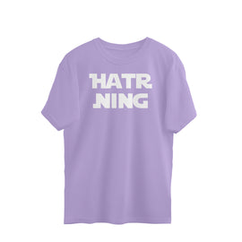 Hatr Ning 2 - Oversized Kannada T shirt